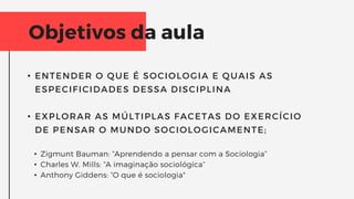 Aula de Introducao a Sociologia - O que é sociologia.pptx
