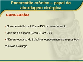 Pancreatite crônica – papel da abordagem cirúrgicaIMAGEM RNM: bom detalhamento de estruturas