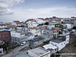 COVA DA MOURA EM LISBOA P
 