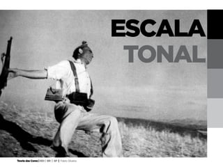 escala
                                                     tonal



Teoria das Cores | IED | BR | SP | Fabio Silveira
 