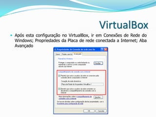 PLATAFORMA: VIRTUAL BOX