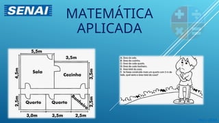 Maio 2024
MATEMÁTICA
APLICADA
 