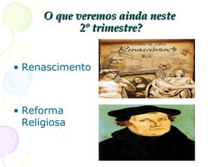 Que práticas eram essas?
• Metalismo:
acúmulo de metais
preciosos;
• Balança comercial
favorável: importar
(comprar) menos e
exportar (vender)
mais;
 