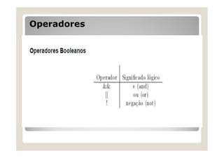 Operadores
 
