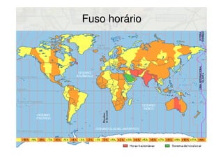 Fuso horárioFuso horário
 