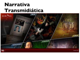 Narrativa Transmidiática 