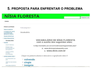 5. PROPOSTA PARA ENFRENTAR O PROBLEMA
 