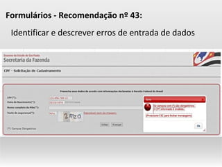IdentificaredescrevererrosdeentradadedadosFormulários-Recomendaçãonº43:  