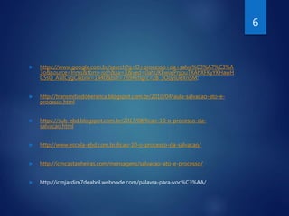 Aula nova processo salvação | PPT