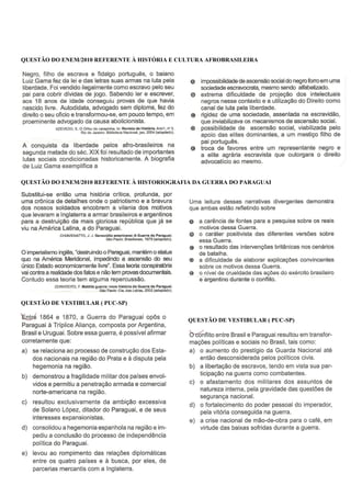 QUESTÃO DO ENEM/2010 REFERENTE À HISTÓRIA E CULTURA AFROBRASILEIRA




QUESTÃO DO ENEM/2010 REFERENTE À HISTORIOGRAFIA DA GUERRA DO PARAGUAI




QUESTÃO DE VESTIBULAR ( PUC-SP)

                                              QUESTÃO DE VESTIBULAR ( PUC-SP)
 