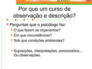 Observação 4a sessão 2011