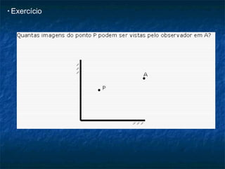 • Exercício
 