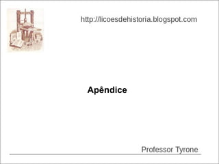 Apêndice
 