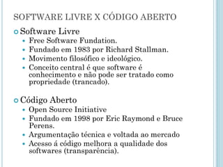 Uma nova Fase ...
1997: O GNU/Linux começa a ser viável para as empresas, surge
então a iniciativa código aberto.
Acesso ao código = Códigos
melhores
Eric Raymond
O marco foi um
ensaio sobre
engenharia,
denominado: A
Catedral e o
Bazar.
 