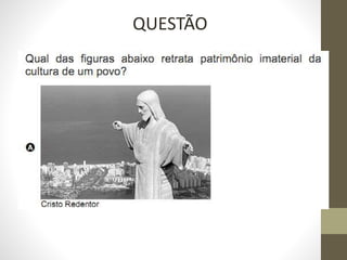 QUESTÃO
 