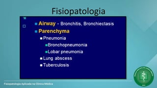 Fisiopatologia
 