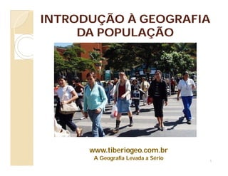 Aula sobre geografia da população e seus efeitos | PDF