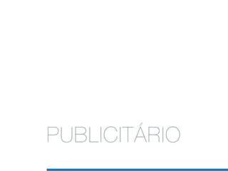 PUBLICITÁRIO
 