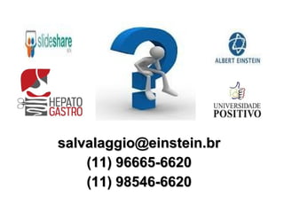 salvalaggio@einstein.br
    (11) 96665-6620
    (11) 98546-6620
 