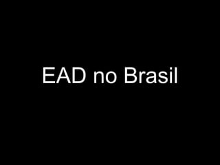 EAD no Brasil
 
