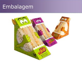 Embalagem
 