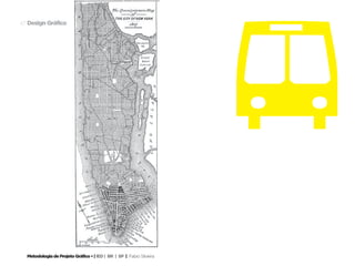 b
47 Design Gráfico




  Metodologia de Projeto Gráfico • | IED | BR | SP | Fabio Silveira
 