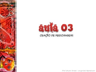 Criação de personagens
 