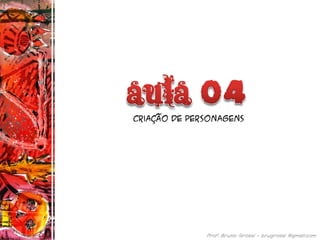 Criação de personagens
 