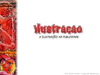 A Ilustração na publicidade
 