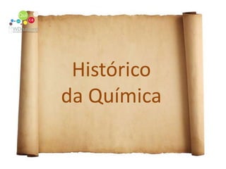 Históricoda Química