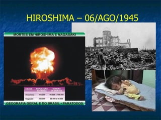 HIROSHIMA – 06/AGO/1945
 