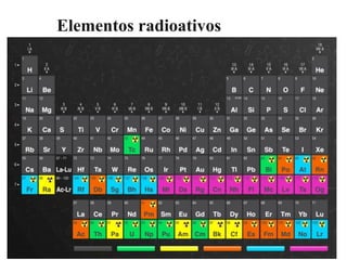 Elemento Mas Radioactivo Aula Radioatividade aplicacoes e riscos.pdf