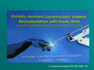 V congresso Urologia SOLCIMI 2008 – RJ
 