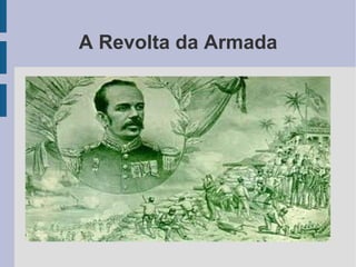 A Revolta da Armada 