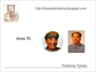 Anos 70
 
