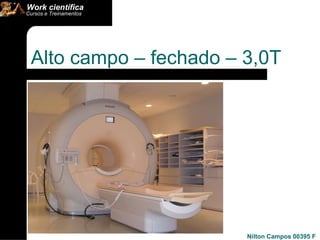 Alto campo – fechado – 3,0T  