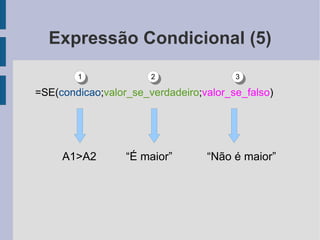 Exercício (4) Funções MÉDIA 