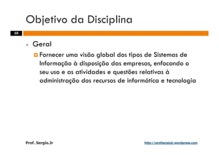 Aulas - Adm. de Sist. de Informacao - 2009