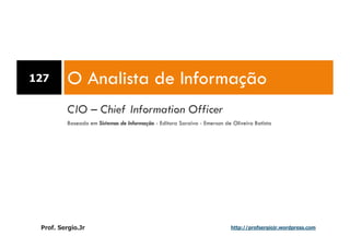 Aulas - Adm. de Sist. de Informacao - 2009