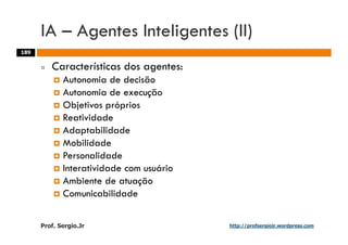 Aulas - Adm. de Sist. de Informacao - 2009