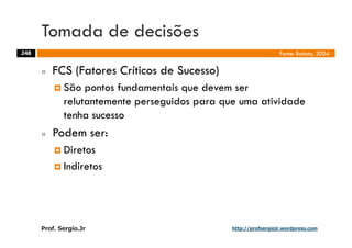Aulas - Adm. de Sist. de Informacao - 2009