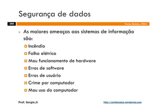 Aulas - Adm. de Sist. de Informacao - 2009