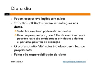 Aulas - Adm. de Sist. de Informacao - 2009