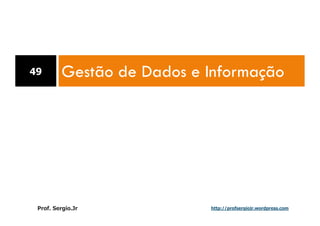 Aulas - Adm. de Sist. de Informacao - 2009