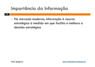 Aulas - Adm. de Sist. de Informacao - 2009