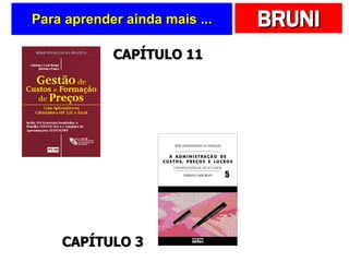 Para aprender ainda mais ... CAPÍTULO 3 CAPÍTULO 11 