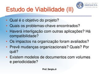 Aulas - Tecnologia II - 2007 - Sergio.Jr