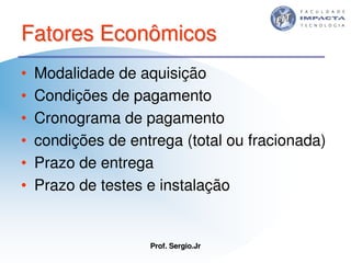 Aulas - Tecnologia II - 2007 - Sergio.Jr