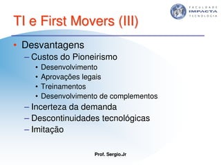 Aulas - Tecnologia II - 2007 - Sergio.Jr