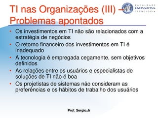 Aulas - Tecnologia II - 2007 - Sergio.Jr